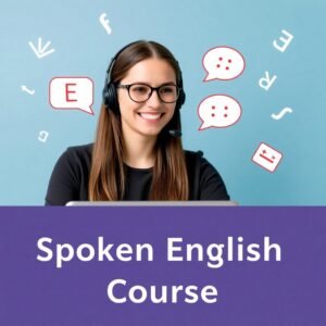 "Professional Spoken English training for interview, job, and daily life"